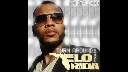 { N E W } Flo Rida - Turn Around 