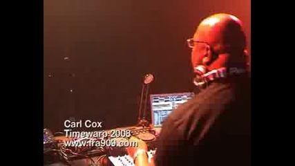 Carl Cox - Timewarp 2008