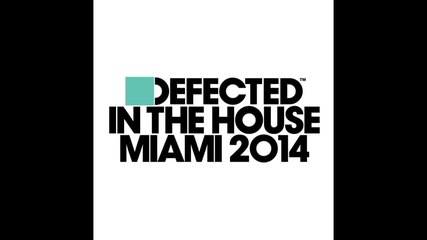 defected in the house miami 2014 cd2 mix by paolo rocco