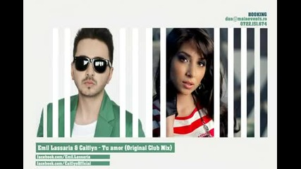 Emil Lassaria & Caitlyn - Tu amor (original Club Mix)