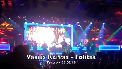 Folitsa Vasilis Karras Live 2010 