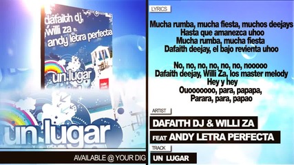 Dafaith Dj & Willi Za Feat. Andy Letra Perfecta "un Lugar" ( Con Letra )