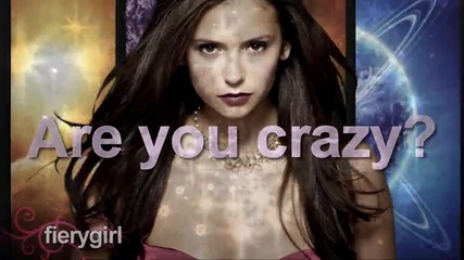 # R U crazy - Nina Dobrev