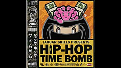 Jaguar Skills Hip-hop Time Bomb 2003