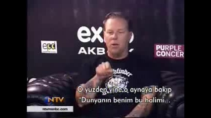 MetallicA - James Hetfield Interview (Death Magnetic) Турция, Истанбул 27.07.2008