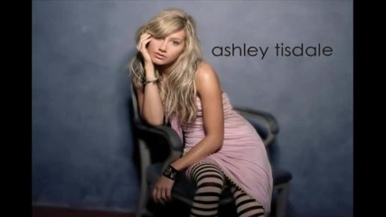 Ashley Tisdale - It's the Way