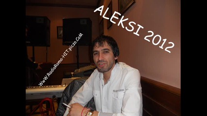 Aleksi 2012 - Ima Li Chovek Priqteli Dj Stan4o