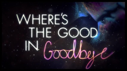 The Script - No Good In Goodbye ( Lyric Video )