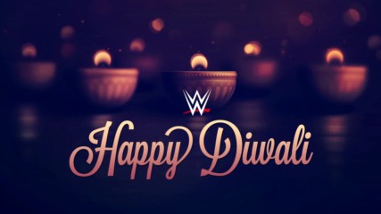 Superstars wish the WWE Universe a Happy Diwali