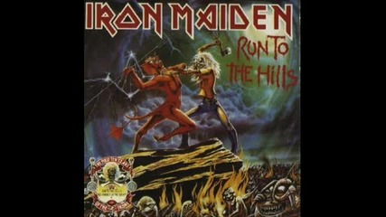 Iron Maiden - Run to the Hills