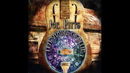 Joe Pitts - Pain In The Streets