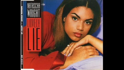 Natascha Wright - Lovely Lie (club mix)