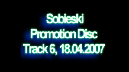 Sobieski - 2007 Track6