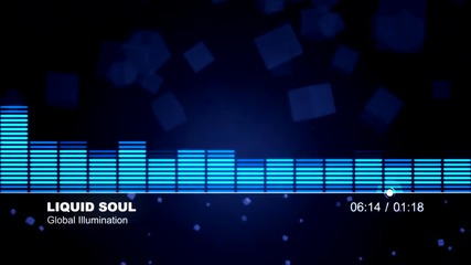 Liquid Soul - Global Illumination (dubstep)