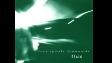 Love Spirals Downwards - Flux ( full album 1996 ) dark wave