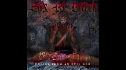 Six ft Ditch - B.t.k
