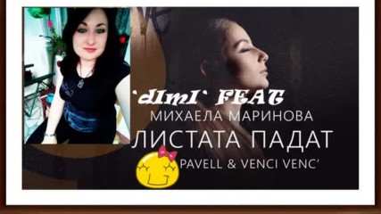 `dimi` Feat Mihaela Marinova - Listata padat