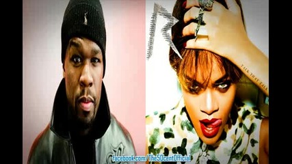 50 Cent Ft Rihanna - Drunk on love Remix [new Music] 2012