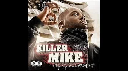 Killer Mike Feat. 8Ball & MJG - Super Clean Super Hard *NEW*