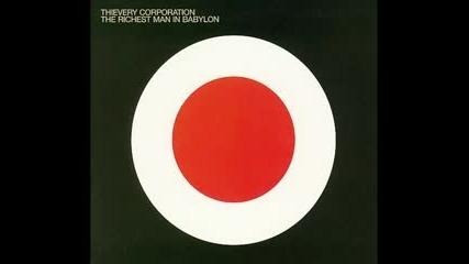 Thievery Corporation - Until the Morning 