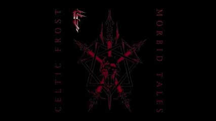Celtic Frost - Visions of Mortality