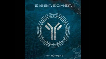 Eisbrecher - Antikorper + Bg subs