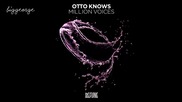 Otto Knows - Million Voices ( Original Mix ) [high quality]