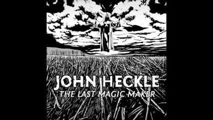 John Heckle - On The Fields