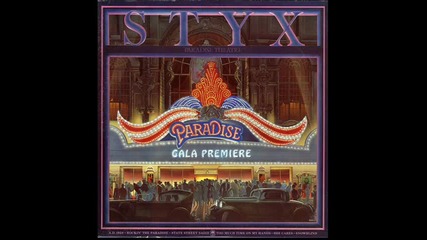 Styx - A. D. 1928 / Rockin' the Paradise