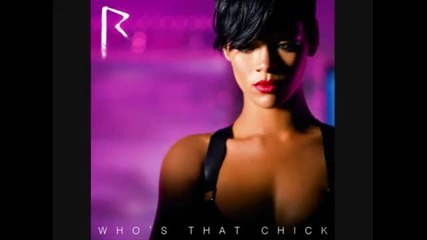 Rihanna ft David Guetta - Whos that Chick (lyrics) (360p) 