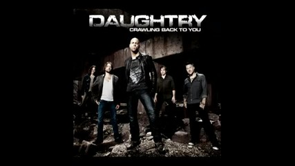 Daughtry - Crawling Back To You (new)