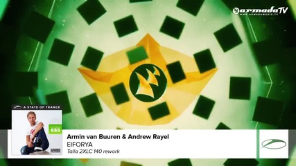 Armin van Buuren & Andrew Rayel - Eiforya