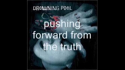 Drowning pool - all over me