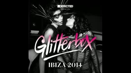 Simon Dunmore pres Defected Presents Glitterbox Ibiza 2014 Mix 2