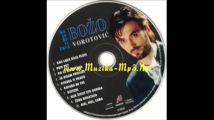 Bozo Vorotovic - Ko ce da te cuva (hq) (bg sub)