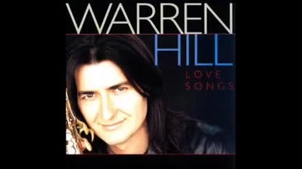 Warren Hill - Because Of you