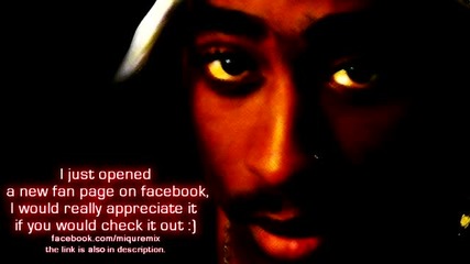 2 Pac - Bustin My Automatics (miqu Remix)