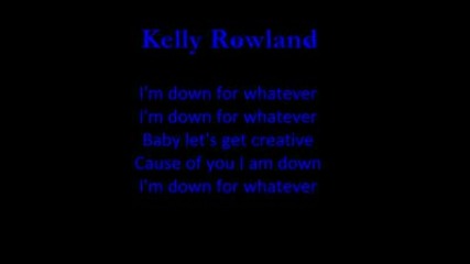 Kelly Rowand - Down For Whatever (lyrics)