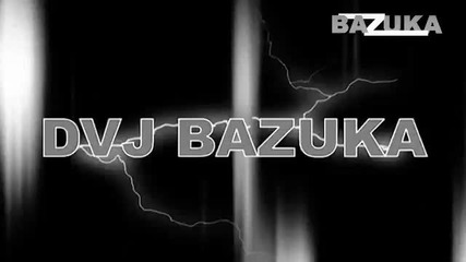 Bazuka Killer Dance