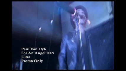 Paul Van Dyk - For An Angel 2009 