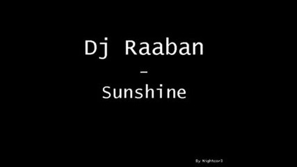 Dj Raaban - Sunshine