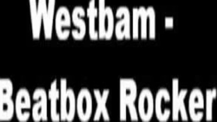 Westbam-beatbox Rocker