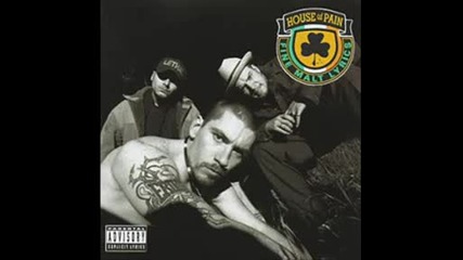 House Of Pain & B - Real - Put Your Head Out