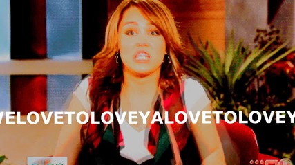 Ilovetolove,loveya!