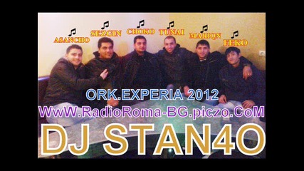 Ork Experia 2012 - Moderna Kaba Zurna Hit Dj Stan4o