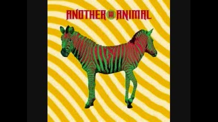 12. Another Animal - Fade Away (превод)