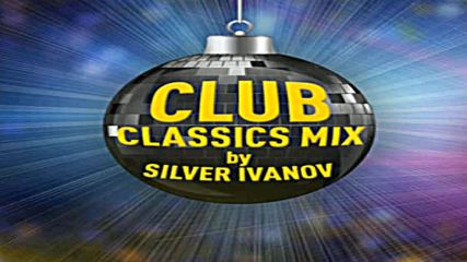 Xmass Classics 2017 pt2 by Silver Ivanov on Radio Nova