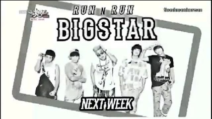Bigstar - Comeback Next Week @ Music Bank [02/08/13]
