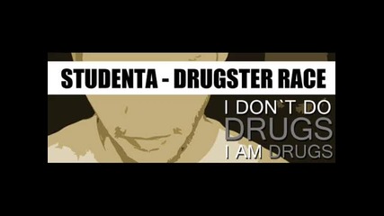 Studenta - Drugster Race