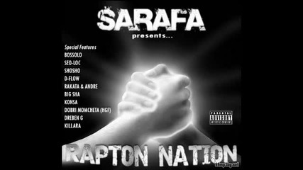 Sarafa - Zatvori O4i feat. Ronty *rapton Nation* 